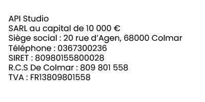 Texte affichant les détails de l'entreprise pour API Studio, y compris l'adresse, le numéro de téléphone, les numéros d'enregistrement et le numéro de TVA en français.